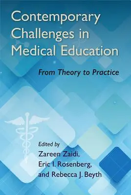 Súčasné výzvy v lekárskom vzdelávaní: Od teórie k praxi - Contemporary Challenges in Medical Education: From Theory to Practice