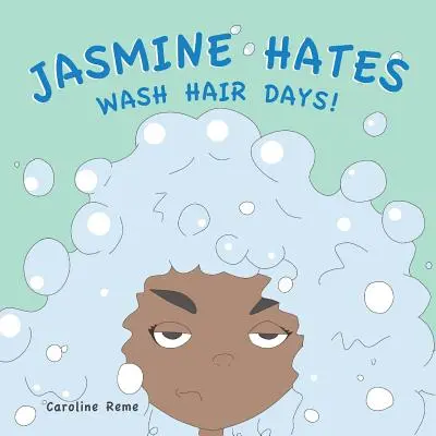 Jasmína neznáša dni umývania vlasov! - Jasmine Hates Wash Hair Days!