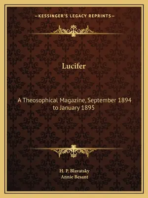 Lucifer: A Theosophical Magazine, september 1894 až január 1895 - Lucifer: A Theosophical Magazine, September 1894 to January 1895