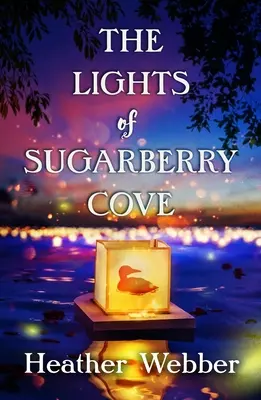 Svetlá Sugarberry Cove - The Lights of Sugarberry Cove