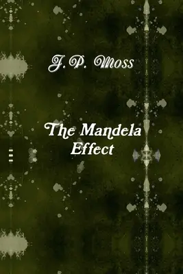 Mandelov efekt - The Mandela Effect