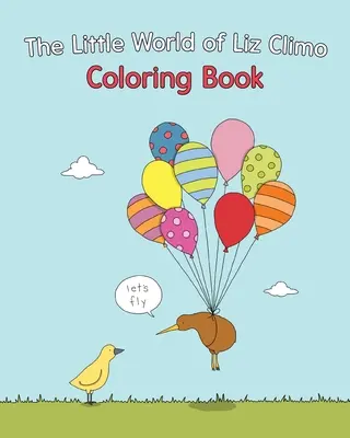 Malý svet Liz Climo Omaľovánky - The Little World of Liz Climo Coloring Book