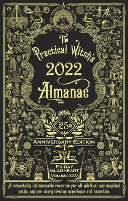 Praktický čarodejnícky almanach 2022: Vydanie k 25. výročiu - Practical Witch's Almanac 2022: 25th Anniversary Edition