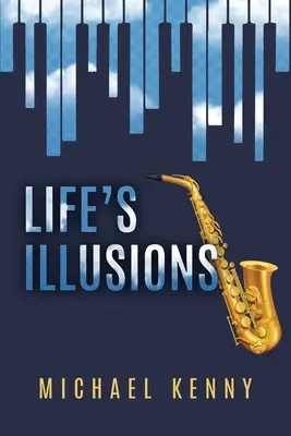 Životné ilúzie - Life's Illusions