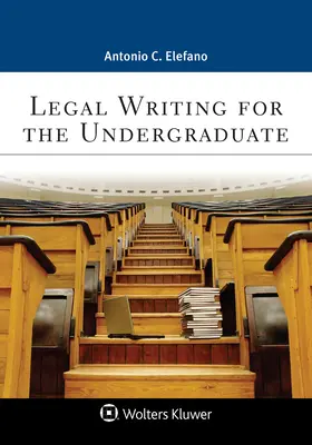 Právnické písanie pre vysokoškolákov - Legal Writing for the Undergraduate