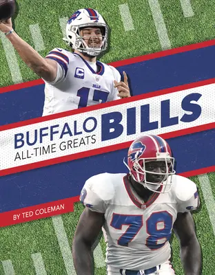 Buffalo Bills Najväčší hráči všetkých čias - Buffalo Bills All-Time Greats
