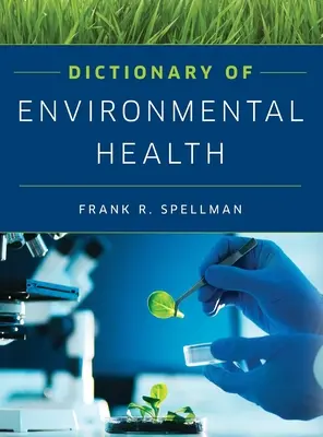Slovník environmentálneho zdravia - Dictionary of Environmental Health