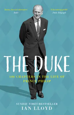 Vojvoda: 100 kapitol zo života princa Philipa - The Duke: 100 Chapters in the Life of Prince Philip