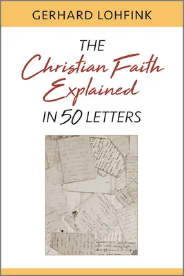 Kresťanská viera vysvetlená v 50 listoch - Christian Faith Explained in 50 Letters