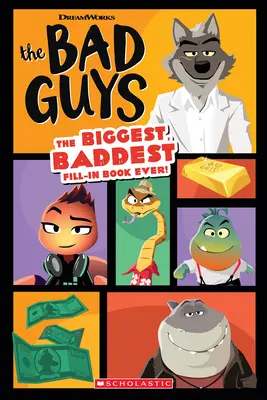 Film o zlých chlapcoch: Najväčšia a najhoršia kniha na vyplnenie! - Bad Guys Movie: The Biggest, Baddest Fill-In Book Ever!