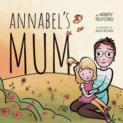 Annabelina mama - Annabel's Mum