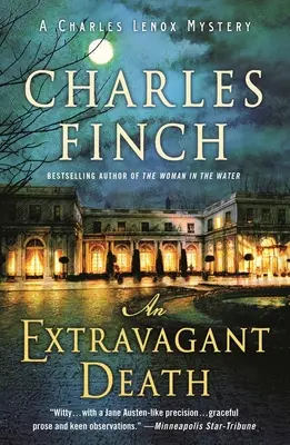 Extravagantná smrť: Záhada Charlesa Lenoxa - An Extravagant Death: A Charles Lenox Mystery