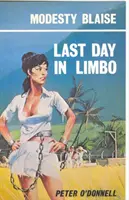 Posledný deň v Limbe - (Modesty Blaise) (O'Donnell Peter (Recenzie kníh)) - Last Day in Limbo - (Modesty Blaise) (O'Donnell Peter (Book Reviews))