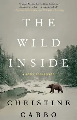 Divoké vnútro: A Novel of Suspensevolume 1 - The Wild Inside: A Novel of Suspensevolume 1