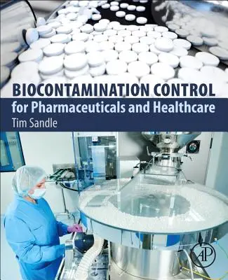 Kontrola biokontaminácie pre farmaceutické výrobky a zdravotníctvo - Biocontamination Control for Pharmaceuticals and Healthcare