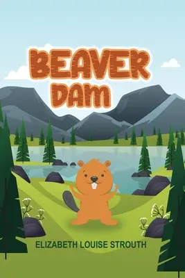 Bobria priehrada - Beaver Dam