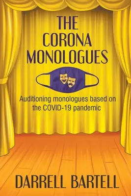 Monológy Corony - The Corona Monologues