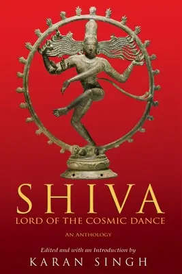 Šiva Pán kozmického tanca - Shiva Lord of the Cosmic Dance