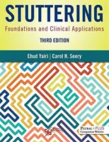 Koktavosť - základy a klinické aplikácie - Stuttering - Foundations and Clinical Applications