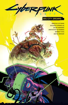 Cyberpunk 2077: Veľkomestské sny - Cyberpunk 2077: Big City Dreams