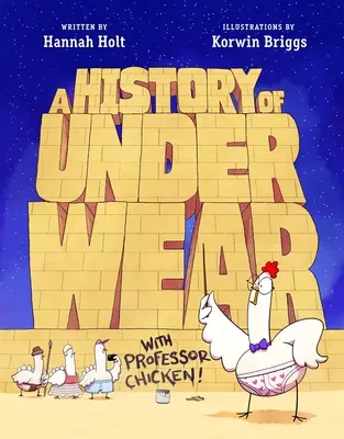 História spodnej bielizne s profesorom Chickenom - A History of Underwear with Professor Chicken