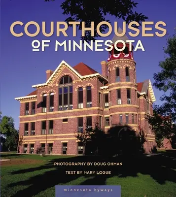Súdne budovy v Minnesote - Courthouses of Minnesota