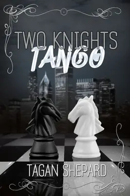 Tango dvoch rytierov - Two Knights Tango