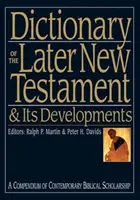 Slovník neskoršieho Nového zákona a jeho vývoja - Dictionary of the Later New Testament and Its Developments