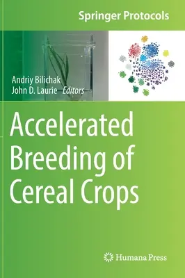 Zrýchlené šľachtenie obilnín - Accelerated Breeding of Cereal Crops