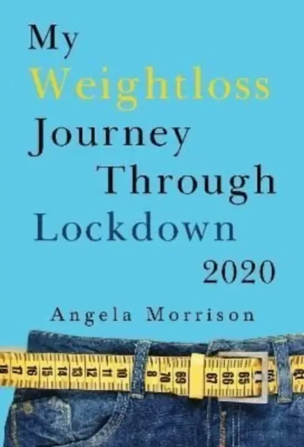 Moja cesta za chudnutím cez Lockdown 2020 - My Weightloss Journey Through Lockdown 2020