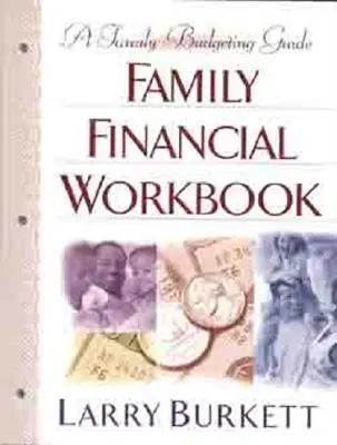 Pracovný zošit o rodinných financiách: Sprievodca rodinným rozpočtom - Family Financial Workbook: A Family Budgeting Guide