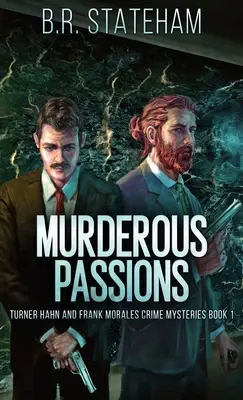 Vražedné vášne - Murderous Passions