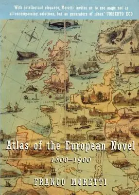 Atlas európskeho románu: 1800-1900 - Atlas of the European Novel: 1800-1900
