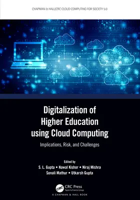 Digitalizácia vysokoškolského vzdelávania s využitím cloud computingu: Dôsledky, riziká a výzvy - Digitalization of Higher Education using Cloud Computing: Implications, Risk, and Challenges