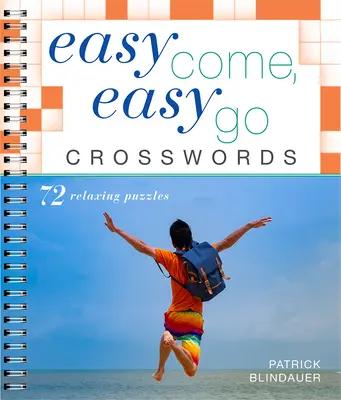 Easy Come, Easy Go Krížovky - Easy Come, Easy Go Crosswords