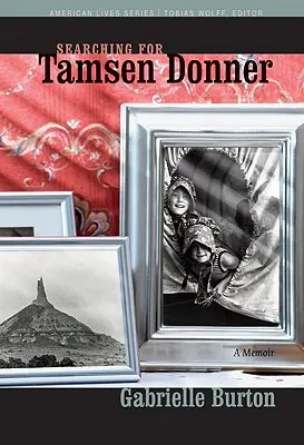 Pátranie po Tamsen Donnerovej - Searching for Tamsen Donner