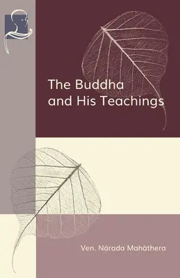 Budha a jeho učenie - The Buddha and His Teachings