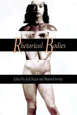 Rétorické telá: K materiálnej rétorike - Rhetorical Bodies: Toward a Material Rhetoric