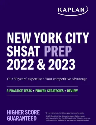 New York City Shsat Prep 2022 & 2023: 3 cvičné testy + osvedčené stratégie + prehľad - New York City Shsat Prep 2022 & 2023: 3 Practice Tests + Proven Strategies + Review