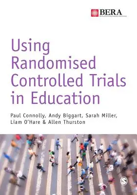 Využitie náhodných kontrolovaných pokusov vo vzdelávaní - Using Randomised Controlled Trials in Education