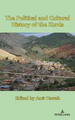 Politické a kultúrne dejiny Kurdov - The Political and Cultural History of the Kurds
