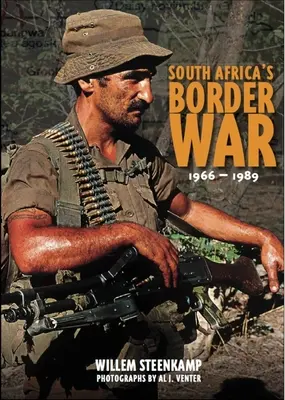 Hraničná vojna v Južnej Afrike v rokoch 1966-1989 - South Africa's Border War 1966-89