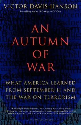 Jeseň vojny: Čo sa Amerika naučila z 11. septembra a vojny proti terorizmu - An Autumn of War: What America Learned from September 11 and the War on Terrorism