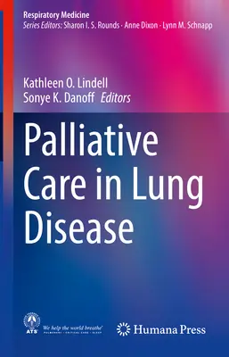 Paliatívna starostlivosť pri pľúcnych ochoreniach - Palliative Care in Lung Disease