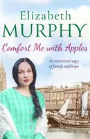 Uteš ma jablkami - Comfort Me With Apples