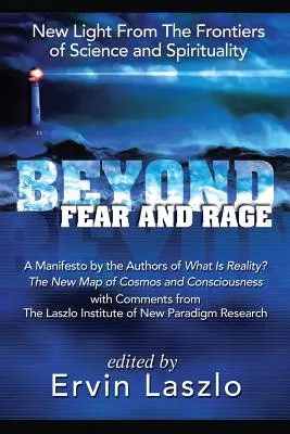 Za hranice strachu a hnevu - Beyond Fear and Rage