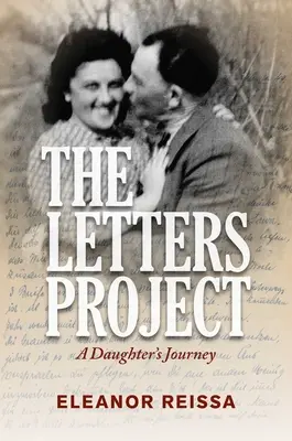 The Letters Project (Projekt listov): A Daughter's Journey (Cesta dcéry) - The Letters Project: A Daughter's Journey