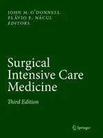 Chirurgická intenzívna starostlivosť - Surgical Intensive Care Medicine