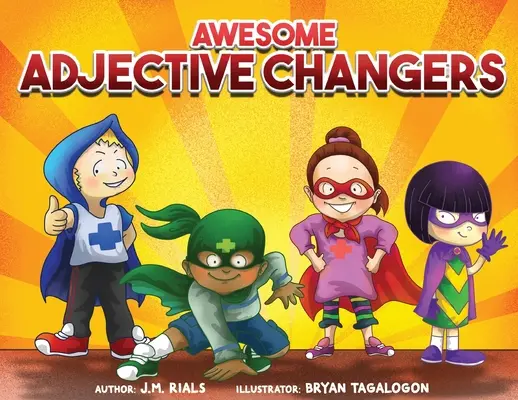Úžasné prídavné mená - Awesome Adjective Changers