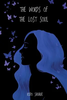 Slová stratenej duše - The Words of the Lost Soul